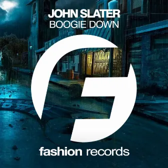 Boogie Down by John Slater