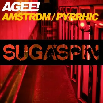 Amstrdm / Pyrrhic by Agee