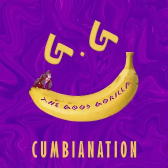 Cumbianation by G.G The Good Gorilla