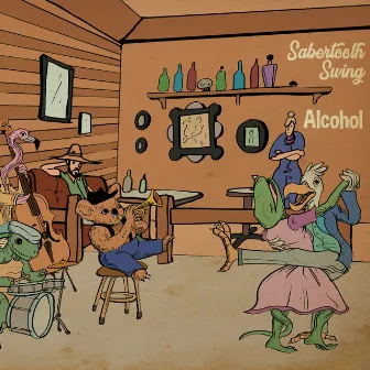 Alcohol by Sabertooth Swing