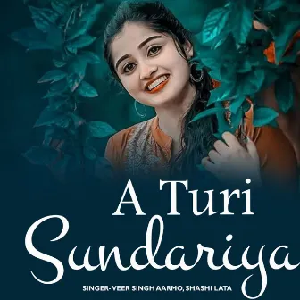 A Turi Sundariya by Veer Singh Aarmo