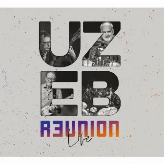 R3UNION LIVE by Uzeb