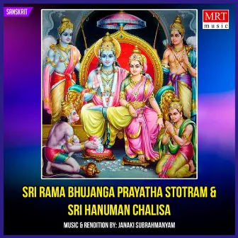 Sri Rama Bhujanga Prayatha Stotram And Sri Hanuman Chalisa by Adi Shankaracharya