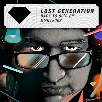 Back To 90'S by Lost Generation