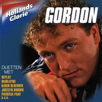 Hollands Glorie - Duetten met Gordon by Gordon