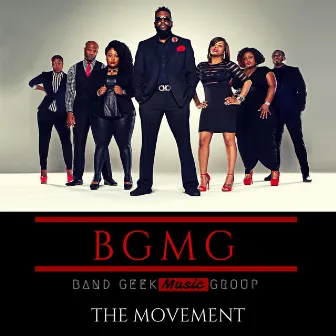 The Movement by Band Geek Music Group