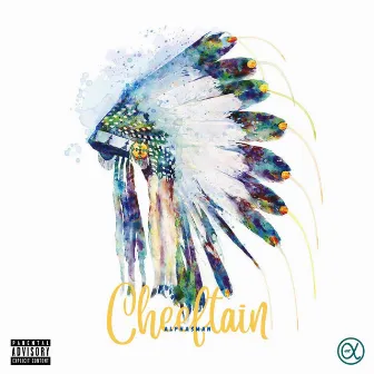 Cheeftain by Alpha$man