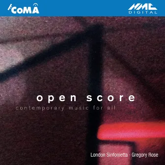 Open Score: Contemporary Music for All by Gregory Rose