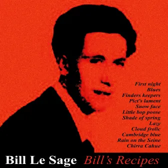 Bill's Recipes by Bill Le Sage