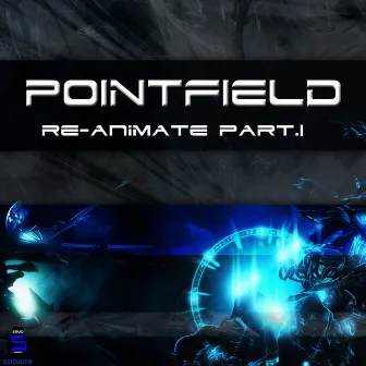 Re-Animate, Pt. 1 by Pointfield