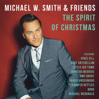 The Spirit Of Christmas by Michael W. Smith