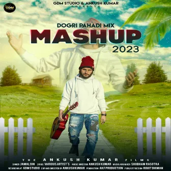 Dogri Pahadi Mix Mashup 2023 by Jamal Din