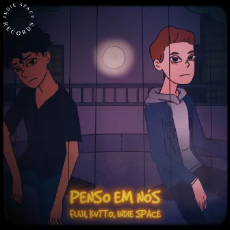 Penso Em Nós by K4tt0