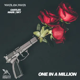 One in a Million by Castles Made Of Sky