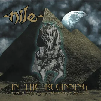 In the Beginning by Nile