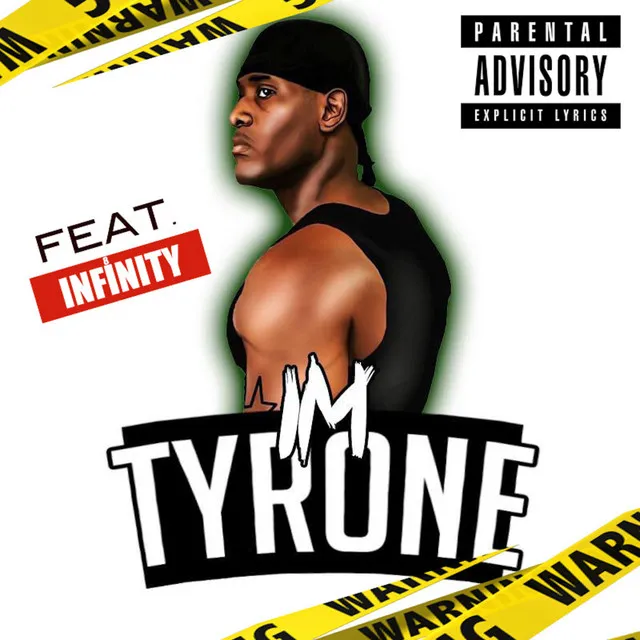 I'm Tyrone (Explicit)