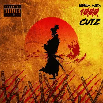 1,000 Cutz by RedRum Mista