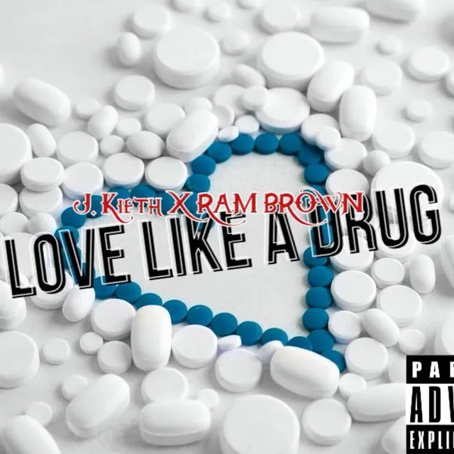 Love Like A Drug