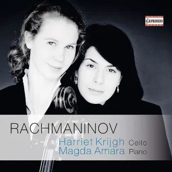 Rachmaninoff: Works for Cello & Piano by Magda Amara