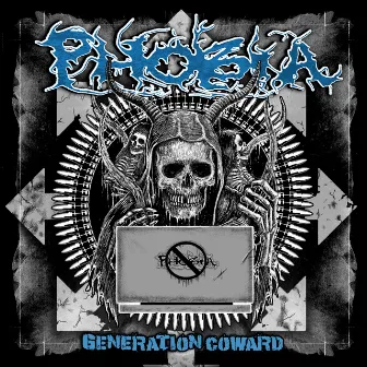 Generation Coward by Phobia