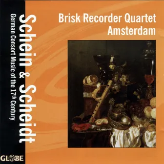 German Consort Music of the 17th Century by Brisk Recorder Quartet