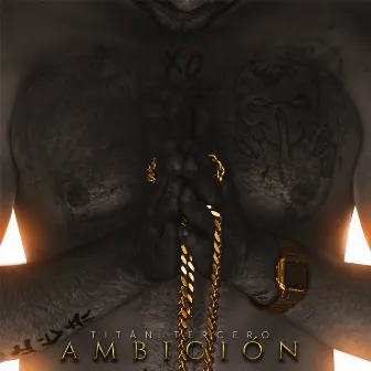 Ambición by Titan Tercero