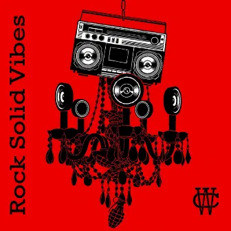 Rock Solid Vibes by Suburban Tycoon