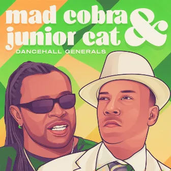 Dancehall Generals: by Junior Cat