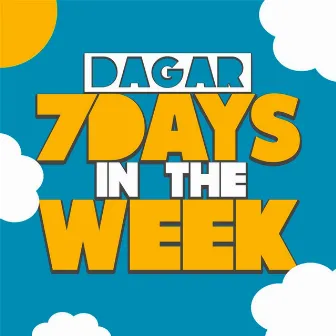 7 Days in the Week by Dagar