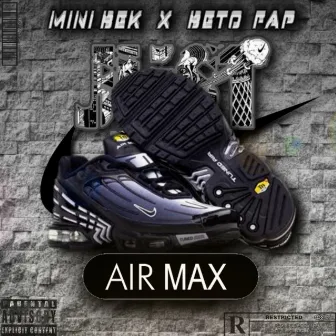 Air Max by Ice Beto