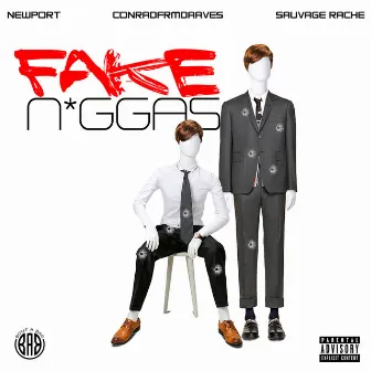 Fake NiggaS by Sauvage Rache