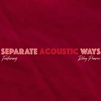 Separate Ways (Acoustic) by Shannen James