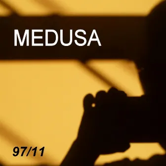 97|11 by MEDUSA