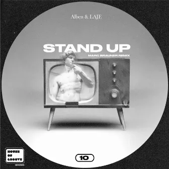 Stand Up (Marc Brauner Remix) by Alben & LAJE