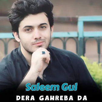 Dera Gahreba Da by Saleem Gul