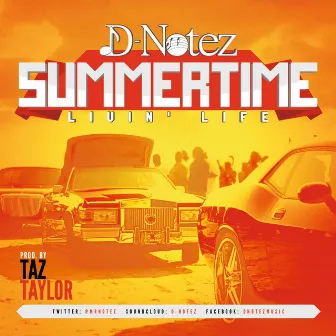 Summertime (Livin' Life) by D-Notez