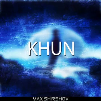 Khun by Max Shirshov