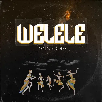 Welele by Gummy