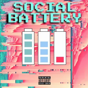 Social Battery by DOC