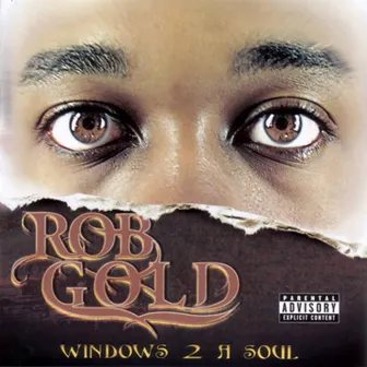 Windows 2 A Soul by Rob Gold