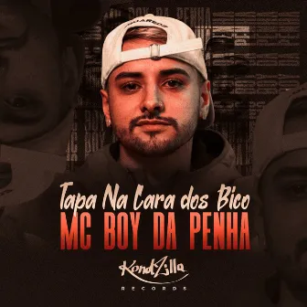 Tapa Na Cara Dos Bico by MC Boy da Penha