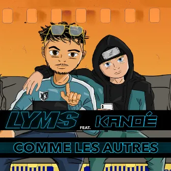 Comme les autres by Lyms