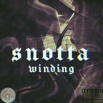 Winding by Snotta