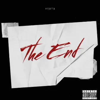 The End by Vortx