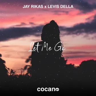 Let Me Go by Jay Rikas