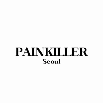 PAINKILLER by ACHILLO