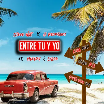 Entre Tu y Yo (French Edit) by Steed Watt