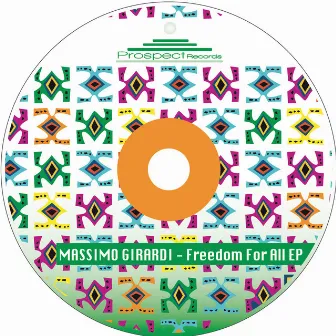 Freedom For All Ep by Massimo Girardi