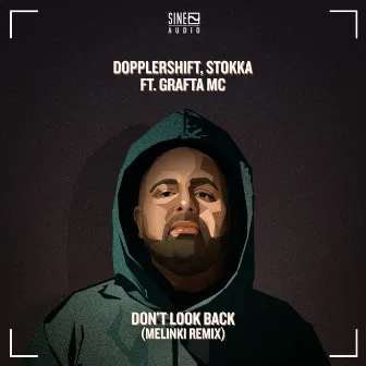 Don't Look Back Melinki Remix by Stokka