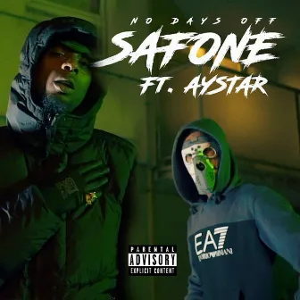 No Days Off by Safone